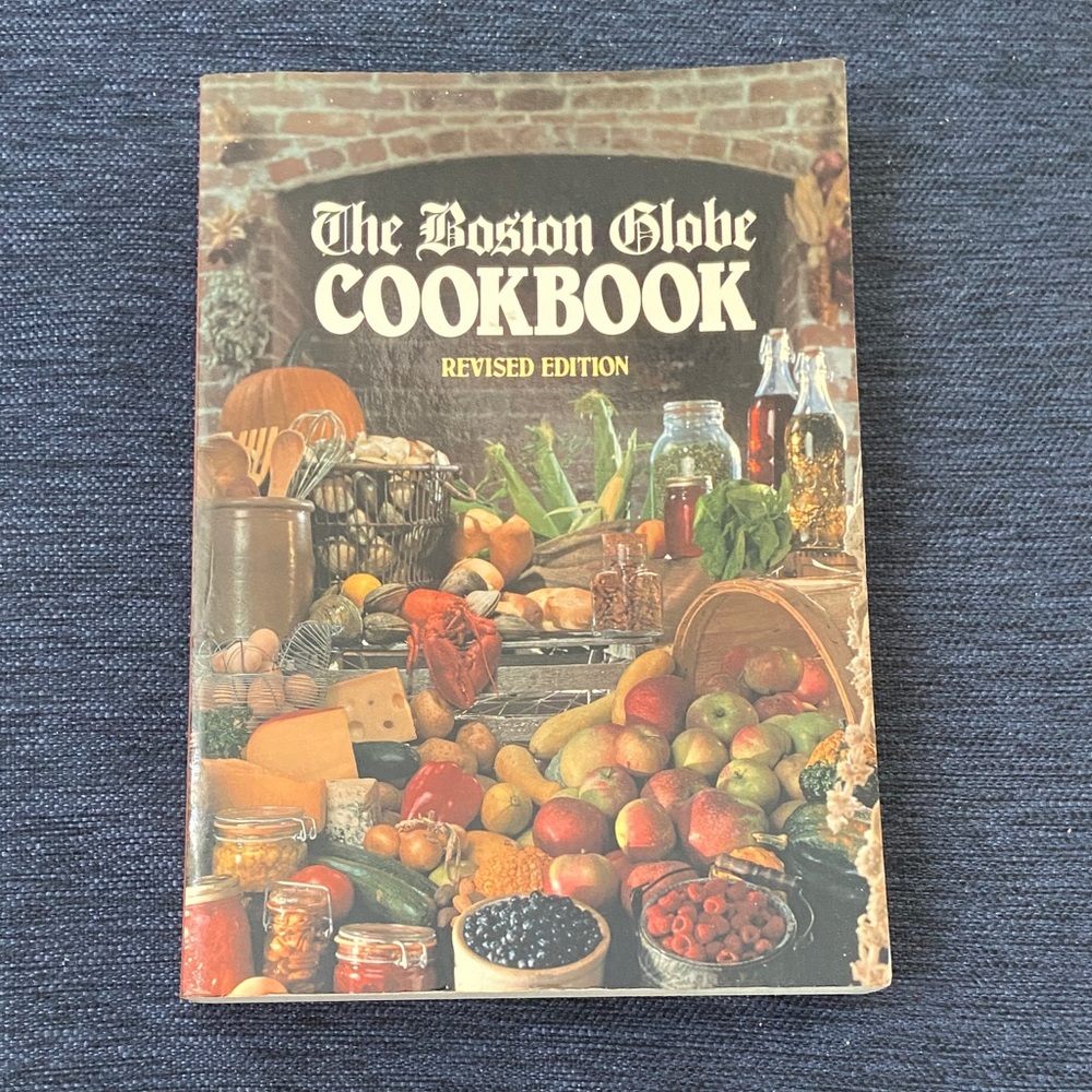 The Boston Globe Cookbook - Revised Edition